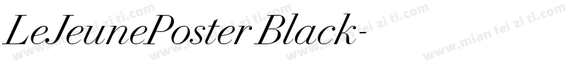 LeJeunePoster Black字体转换